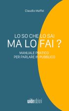 Lo so che lo sai, ma lo fai? è la guida definitiva per chi vuole perfezionare le proprie abilità oratorie e diventare un vero maestro nel parlare in pubblico.